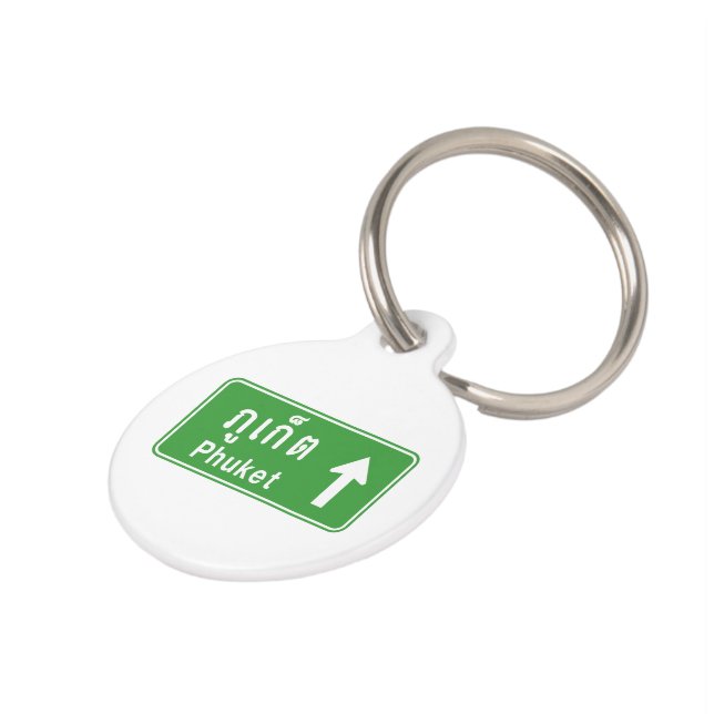 Phuket Ahead ⚠ Thai Highway Traffic Sign ⚠ Pet Tag (Side)