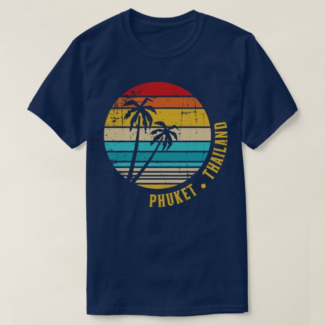 Phuket Thailand 1 T-Shirt (Design Front)