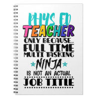 Phys Ed Teacher Only Because Full Time Multi Task