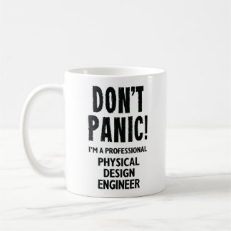Physical Design Engineer Coffee Mug