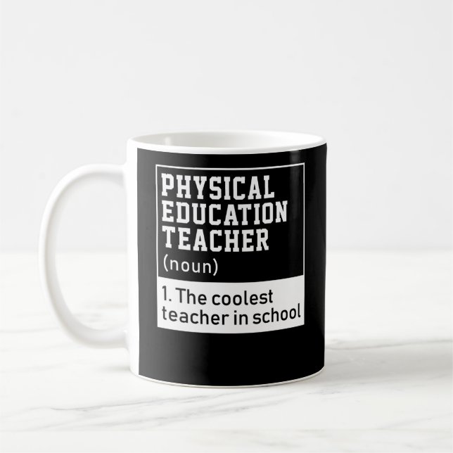 Physical Education Teacher Definition P.E. Coffee Mug (Left)