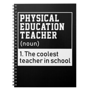 Physical Education Teacher Definition P.E. Notebook