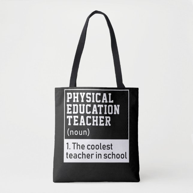 Physical Education Teacher Definition P.E. Tote Bag (Front)