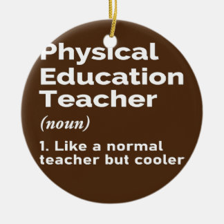 Physical Education Teacher Definition Teaching Ceramic Tree Decoration