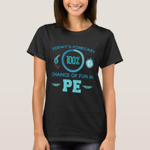Physical Education Teacher Educator Humour T-Shirt