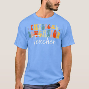 Physical Education Teacher Fall Vibes Autumn Leave T-Shirt
