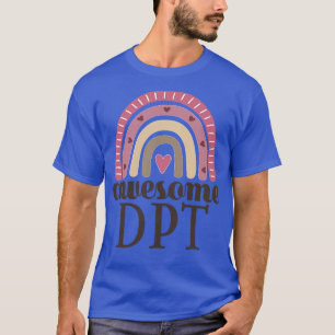 Physical Therapist Awesome DPT T-Shirt