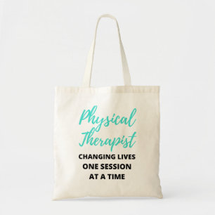 Physical Therapist Changing Lives One Session 2 Tote Bag