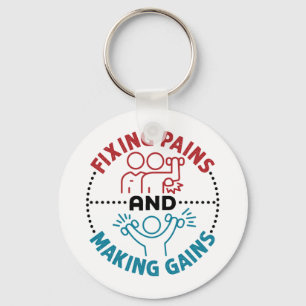 Physical Therapist Fixing Pains and Making Gains Key Ring