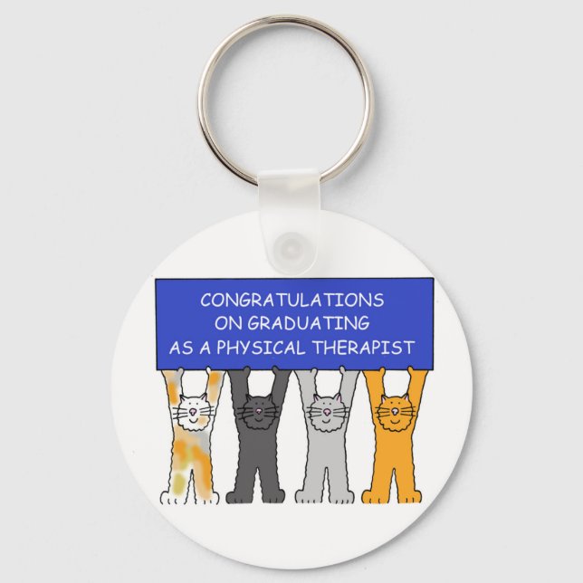 Physical Therapist Graduate Congratulations Key Ring (Front)