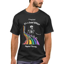 Physical Therapist humourous "It's a Joint Effort