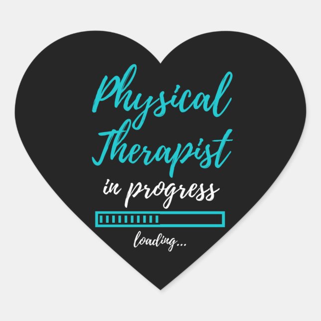 Physical Therapist In Progress Heart Sticker (Front)