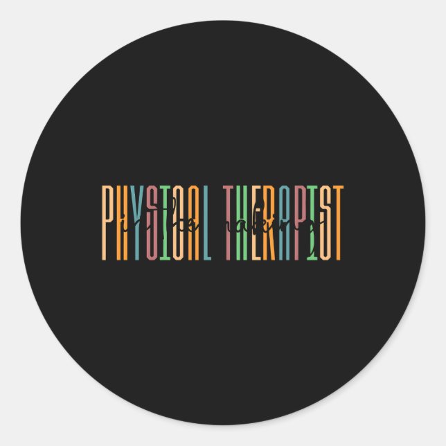 Physical Therapist In The Making Physical Therapy  Classic Round Sticker (Front)