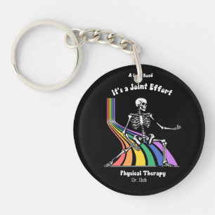 Physical Therapist "It's a Joint Effort" skeleton Key Ring