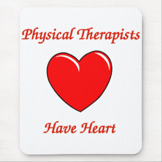 Physical Therapist Mouse Pad