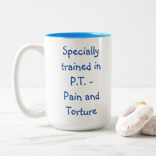 Physical therapist mug