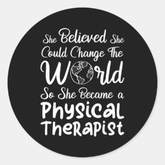Physical Therapist Physical Therapy Classic Round Sticker