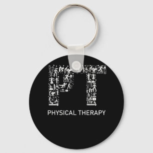 Physical Therapist Physical Therapy Gift PT Month Key Ring