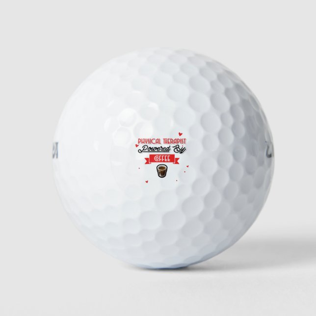 Physical Therapist Powered By Coffee Golf Balls (Front)