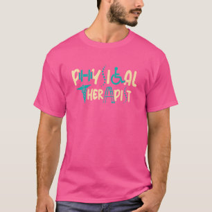 Physical Therapist Pt Theraphy Assistant Physioth T-Shirt