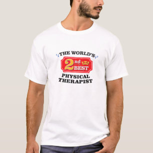 Physical Therapist PT Therapy Funny Appreciation W T-Shirt