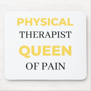 Physical Therapist Queen Of Pain 2 Mouse Mat