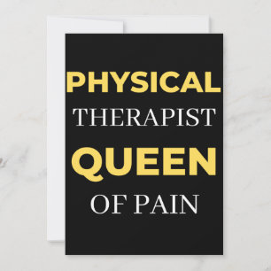 Physical Therapist Queen Of Pain Thank You Card