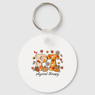 Physical Therapist Shirt Pt Fall Thanksgiving Autu Key Ring