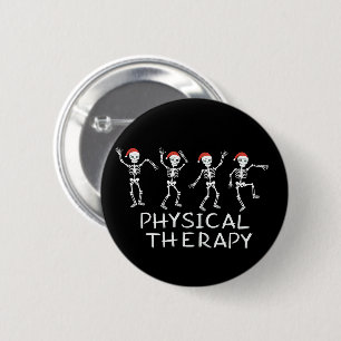Physical Therapist Skeleton Christmas DPT Student 6 Cm Round Badge