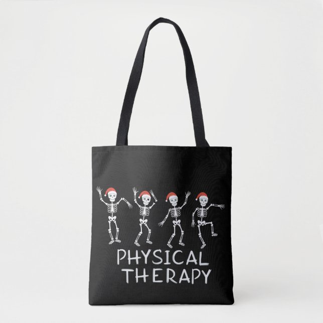 Physical Therapist Skeleton Christmas DPT Student  Tote Bag (Front)