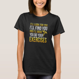 Physical Therapist Speech And Massage Therapy Chir T-Shirt