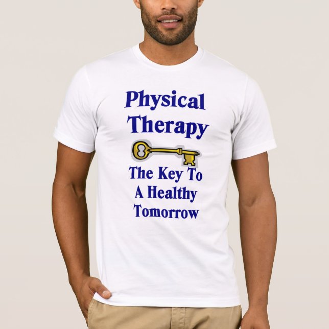 Physical Therapist T-shirt (Front)