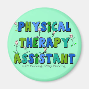 Physical Therapy Assistant Gifts Magnet