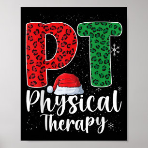 Physical Therapy Christmas Santa Hat Pt Therapist  Poster