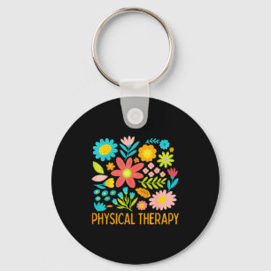 Physical Therapy Floral Therapist Exercise Dpt Fun Key Ring