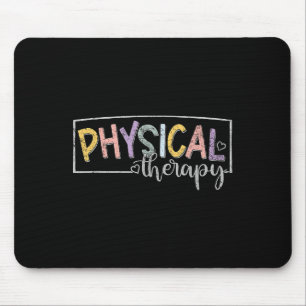 Physical Therapy Funny Physical Therast Pt Therast Mouse Mat