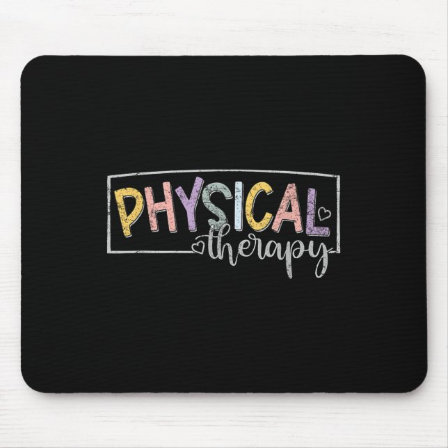 Physical Therapy Funny Physical Therast Pt Therast Mouse Mat (Front)