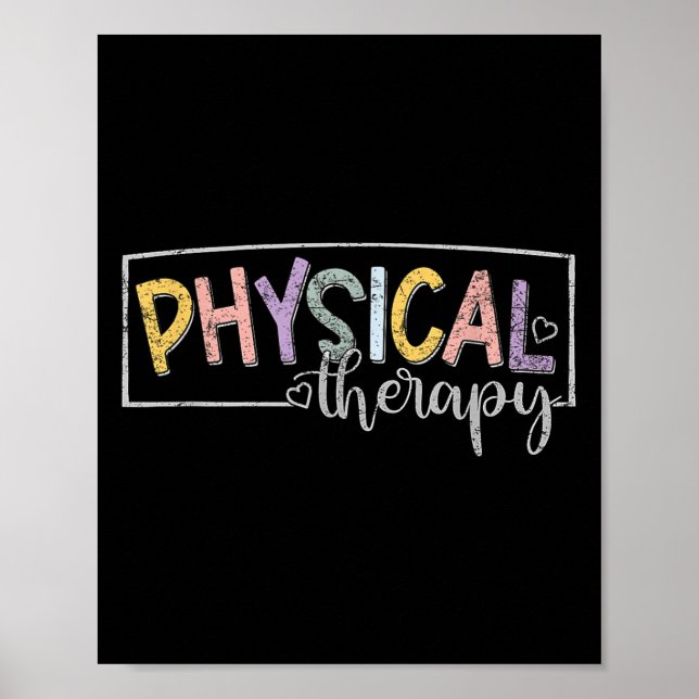 Physical Therapy Funny Physical Therast Pt Therast Poster (Front)