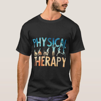 Physical Therapy Gift Physical Therapist Assistant T-Shirt