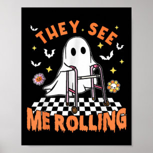 Physical Therapy Halloween They See Me Rolling Spo Poster