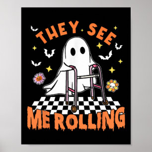 Physical Therapy Halloween They See Me Rolling Spo Poster