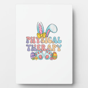 Physical Therapy Happy Easter Bunny Eggs PT Therap Plaque
