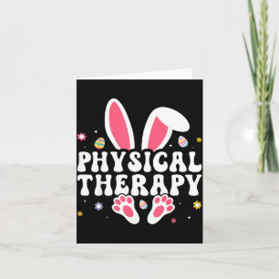 Physical Therapy Happy Easter Day Bunny Eggs PT Card
