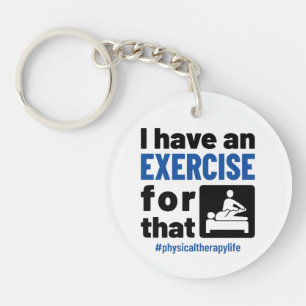 Physical Therapy I Have an Exercise For That Key Ring