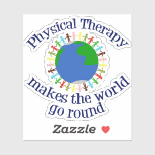 Physical Therapy Makes the World Go Round