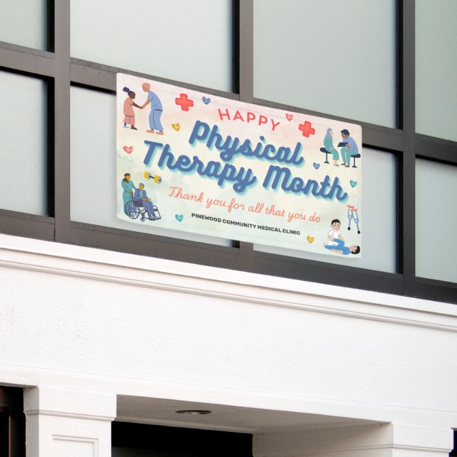 Physical Therapy Month Banner (Outside Building)
