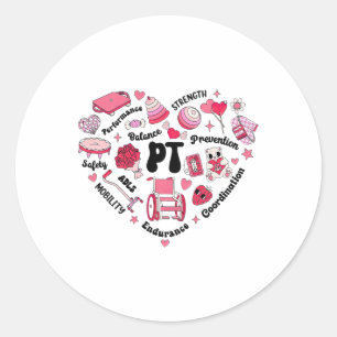 Physical Therapy Paediatrics Pt Heart Valentine's  Classic Round Sticker