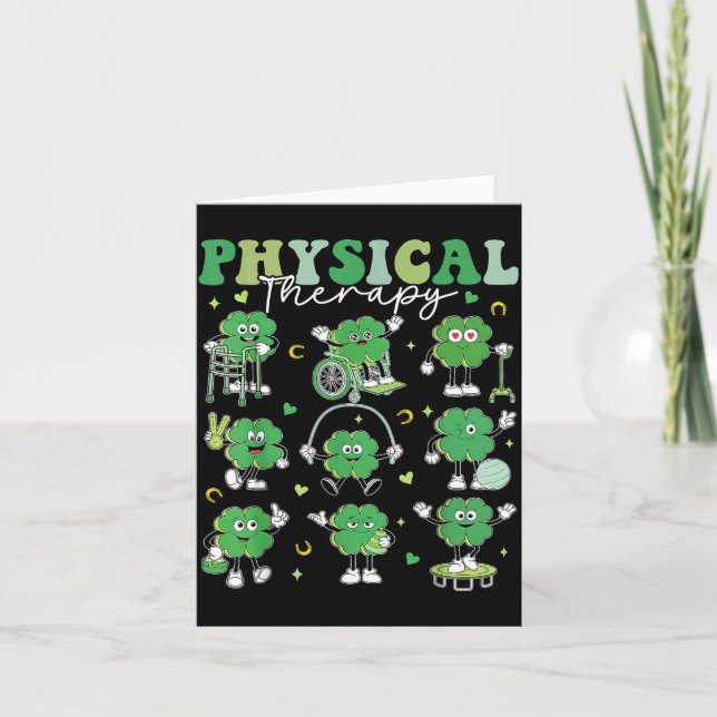 Physical Therapy PT Funny Shamrock St Patricks Day Card (Front)
