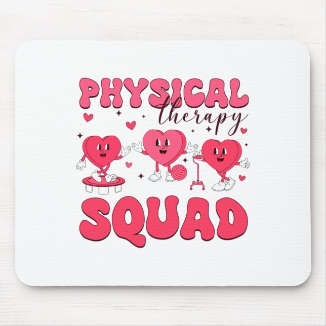 Physical Therapy Squad Valentines Day Pt Pta Vale  Mouse Mat (Front)