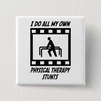 Physical Therapy Stunts 15 Cm Square Badge